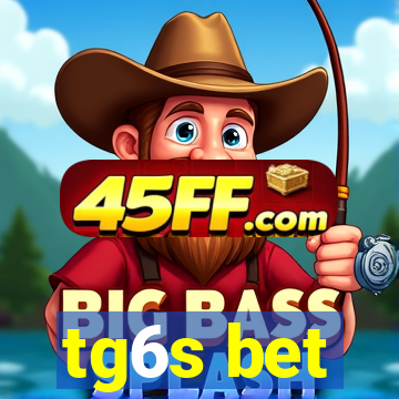 tg6s bet